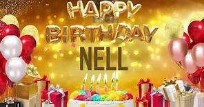 Nell - Happy Birthday Nell