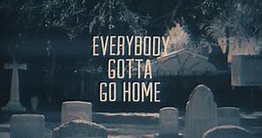 Kristian Bush - Everybody Gotta Go Home · Kristian Bush