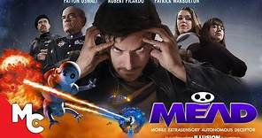 MEAD | Full Movie | Action Sci-Fi Adventure | Exclusive!