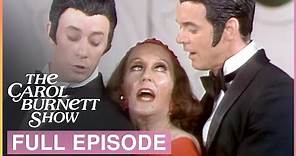 Legendary Actress Gloria Swanson Steals The Carol Burnett Show | FULL Episode: S7 Ep3