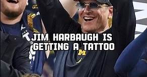 Jim Harbaugh is getting a TATTOO to celebrate Michigan’s national championship 〽️