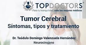 Tumor Cerebral: Síntomas, tipos y tratamiento