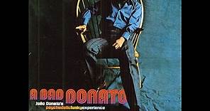 João Donato ‎– A Bad Donato (1970)