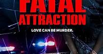 Fatal Attraction Stagione 3 - streaming online