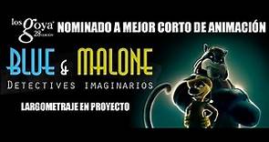 "Blue & Malone, Detectives Imaginarios" trailer
