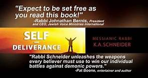 New from Rabbi K. A. Schneider: Self-Deliverance: How to Gain Victory over the Powers of Darkness
