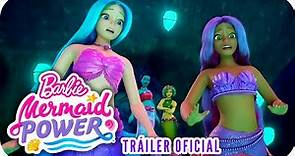 Barbie™ Mermaid Power™ | Tráiler Oficial | Barbie™