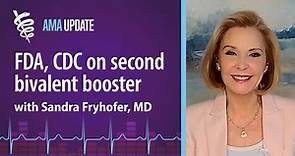 Second bivalent booster: Sandra Fryhofer, MD, on who should get another COVID shot and when