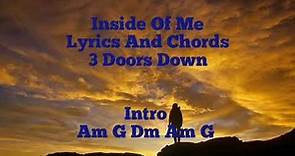 Inside Of Me [Lyrics And Chords] - 3 Doors Down