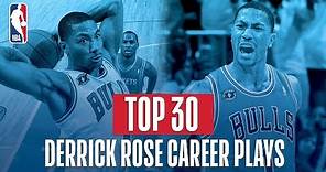 Derrick Rose's UNREAL Top 30 Plays!