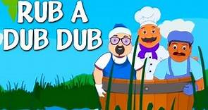 Rub A Dub Dub | Nursery Rhyme With Lyrics | English Rhymes For Kids