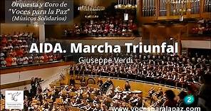 AIDA. Marcha Triunfal - Verdi. Dir.: E. García Asensio