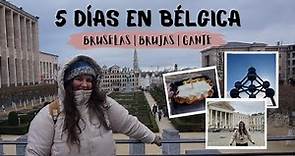 Cinco días en Bruselas, Brujas y Gante | La guía de viaje definitiva 🌍