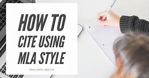 How to Cite Using MLA Style