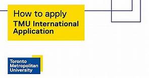 How to apply: TMU International Application