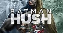 Batman: Hush - movie: where to watch streaming online