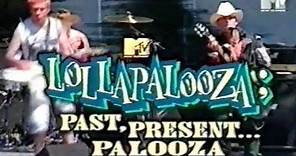 Lollapalooza - Documentary 1996 "Past, Present ... Palooza" (TV) feat. Soundgarden, Metallica ...