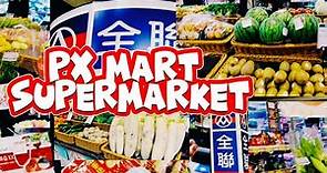 PX MART SUPERMARKET TAIWAN || GROCERY SHOPPING PART 2