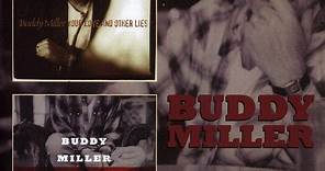 Buddy Miller - Your Love And Other Lies / Poison Love