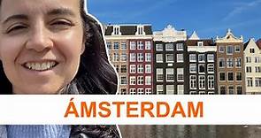 ÁMSTERDAM | Qué ver en Ámsterdam en un día