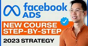 NEW Meta & Facebook Ads Tutorial for Beginners in 2023 – FREE COURSE