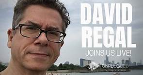 UNPLUGGED: DAVID REGAL LIVE!