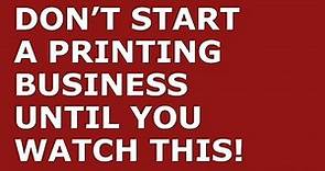 How to Start a Printing Business | Free Printing Business Plan Template Included