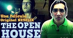 The Open House Opinión / Crítica / Reseña / Review (Original de Netflix)