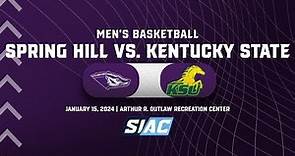 Spring Hill College vs. Kentucky State