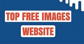 Top Free Images Website Without Copyright