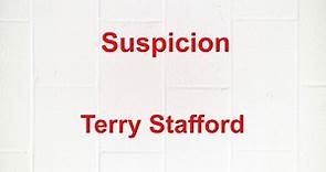 Suspicion - Terry Stafford - with lyrics