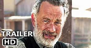 NEWS OF THE WORLD Trailer (2020) Tom Hanks, Western Movie