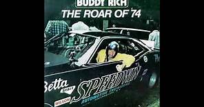 Buddy Rich - The Roar Of 74 (1974) (Full Album)