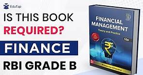 Fundamentals of Financial Management by Prasanna Chandra for Finance Preparation of RBI Grade B Exam