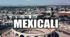 Mexicali 2019 | La Capital de Baja California