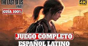 The Last of Us Part I + Left Behind | Juego Completo en Español Latino | PC Ultra 4K 60FPS