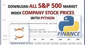 Download ALL S&P 500 Market Index Company Stock Prices with Python