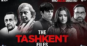 The Tashkent Files Full Movie | Mithun Chakrabort, Shweta Basu P | Vivek Agnihotri | Facts & Review