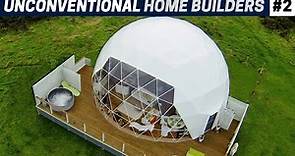 6 Unconventional Home Builders #2