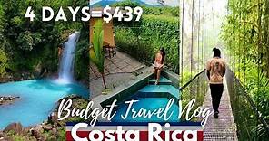 La Fortuna, Costa Rica Budget Travel Vlog | Arenal Volcano, Rio Celeste, Hot Springs