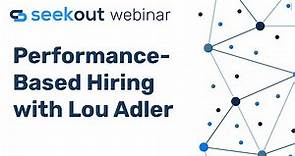 Performance-Based Hiring with Lou Adler