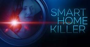 Smart Home Killer 2023 Trailer