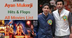 Director ayan mukerji hits and flops | ayan mukerji movies list | ayan mukherjee movies | brahmastra