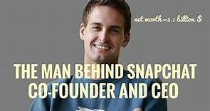 Evan Spiegel biography in english || success story