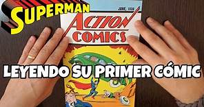 Leyendo el PRIMER CÓMIC de SUPERMAN (Action Comics #1)