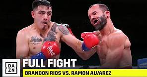 FULL FIGHT | Brandon Rios vs. Ramon Alvarez