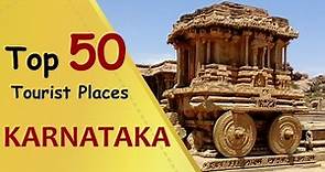 "KARNATAKA" Top 50 Tourist Places | Karnataka Tourism