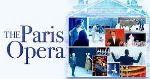 The Paris Opera (2017) | Trailer | Stéphane Lissner | Benjamin Millepied