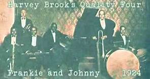 Harvey Brooks' Quality Four w/ Jessie Derrick Mistreatin' Daddy (1924)