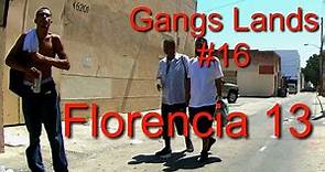 Tierras de Pandillas #16 Florencia 13